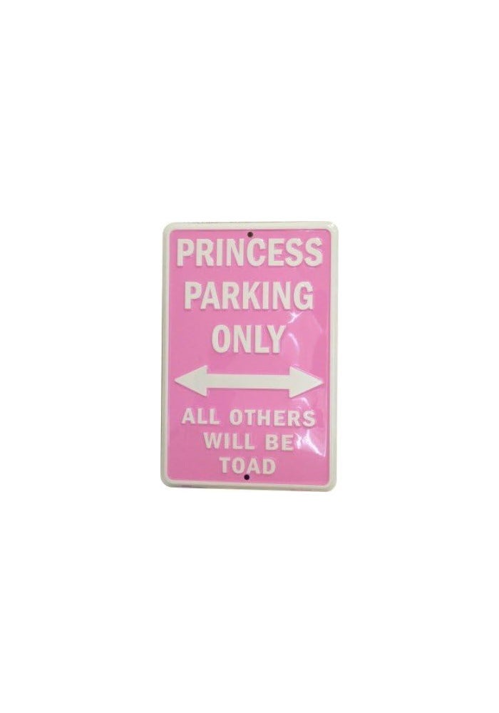 HangTime Princess Parking Only Metal Sign - Pink 8 x 12 Inches